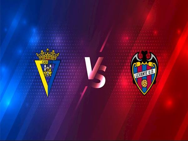 Nhận định Cadiz vs Levante, 01h00 ngày 20/1