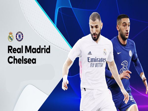 Nhận định tỷ lệ Real Madrid vs Chelsea, 02h00 ngày 28/04 - Cup C1