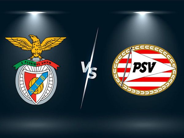 Soi kèo Benfica vs PSV Eindhoven – 02h00 19/08, Cúp C1 Châu Âu