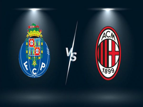 Nhận định, Soi kèo Porto vs Milan, 02h00 ngày 20/10 - Cup C1 Châu Âu