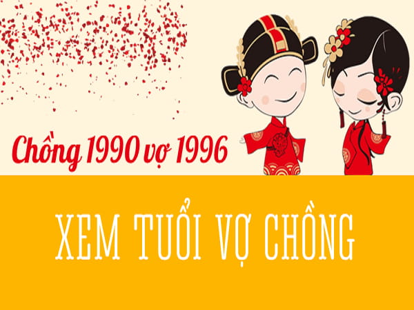 Tuổi Ngọ 1990 và tuổi Tý 1996 cưới năm nào đẹp?