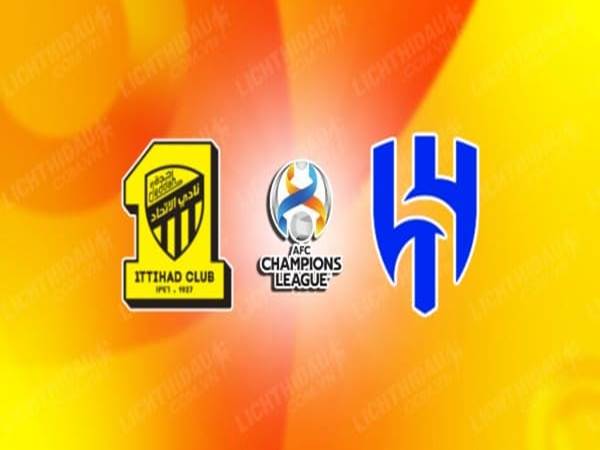Nhận định bóng đá giữa Al Ittihad vs Al-Hilal, 2h00 ngày 13/3